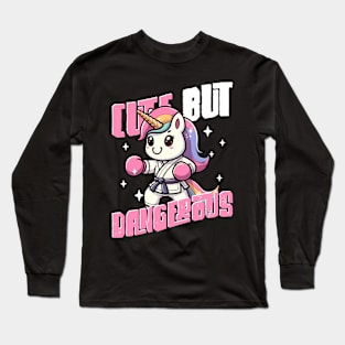 Cute But Dangerous Funny Karate Martial Arts Unicorn Girls Long Sleeve T-Shirt